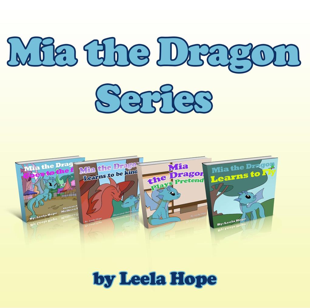 Mia the Dragon Series (Bedtime children‘s books for kids early readers)