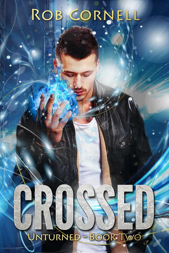 Crossed (Unturned #2)