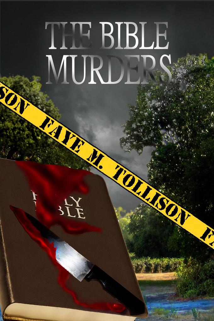 The Bible Murders (The Anna and John Mystery/Suspense Series #2)