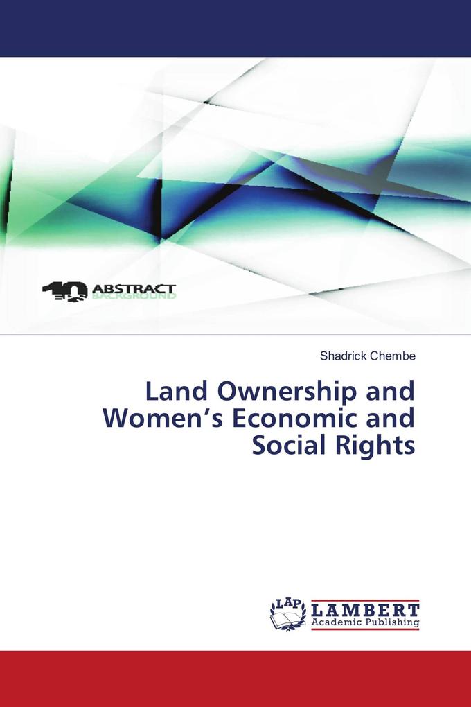 Land Ownership and Women's Economic and Social Rights