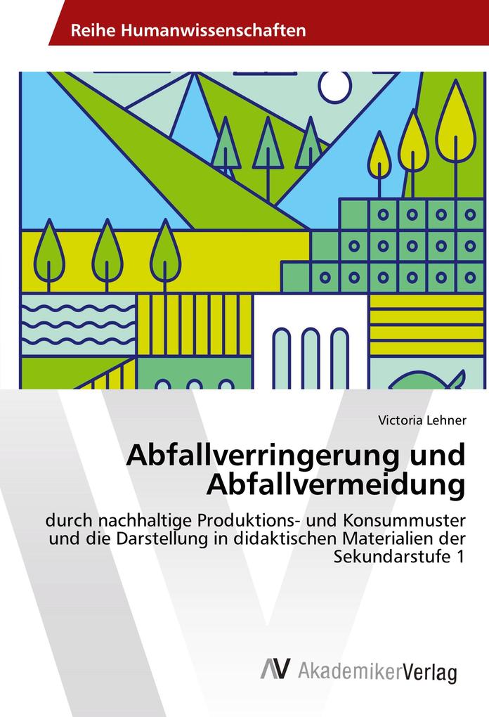 Abfallverringerung und Abfallvermeidung