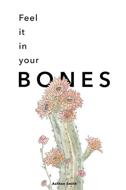 Feel It in Your Bones