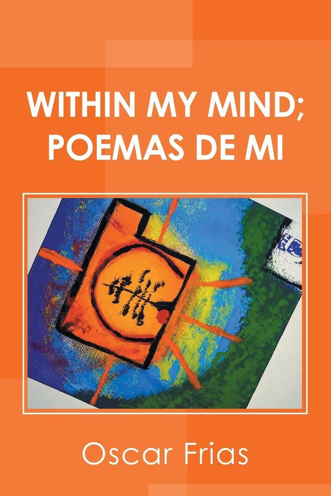 Within My Mind; Poemas De Mi