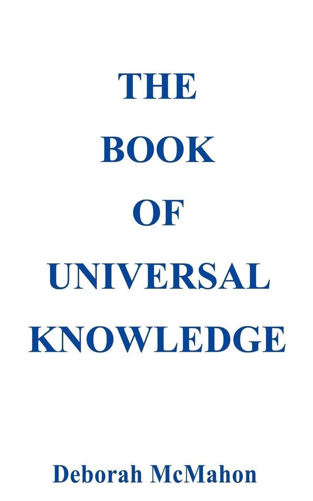 The Book of Universal Knowledge