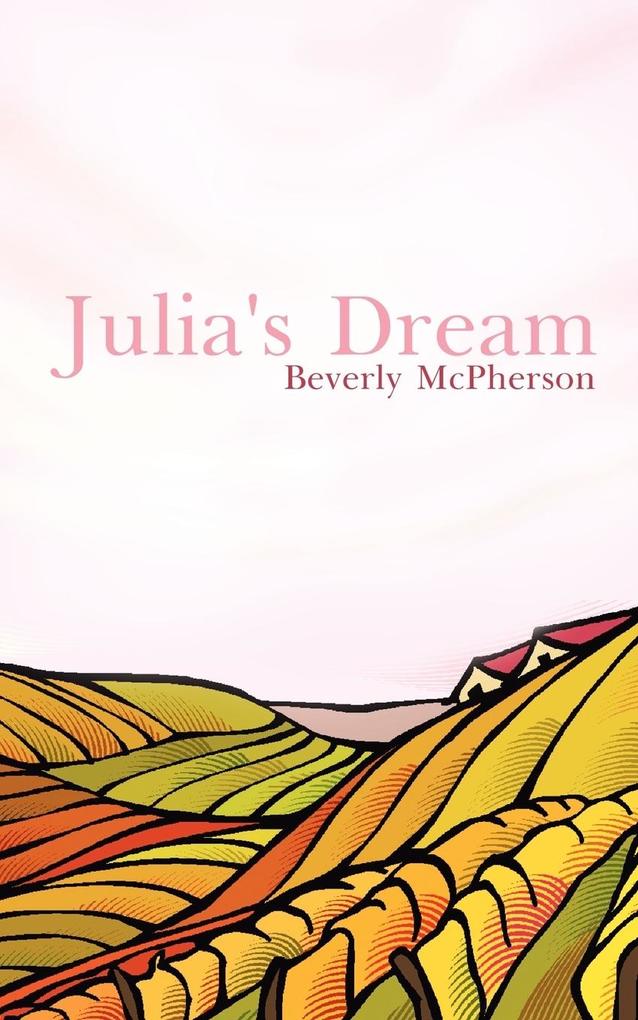Julia‘s Dream