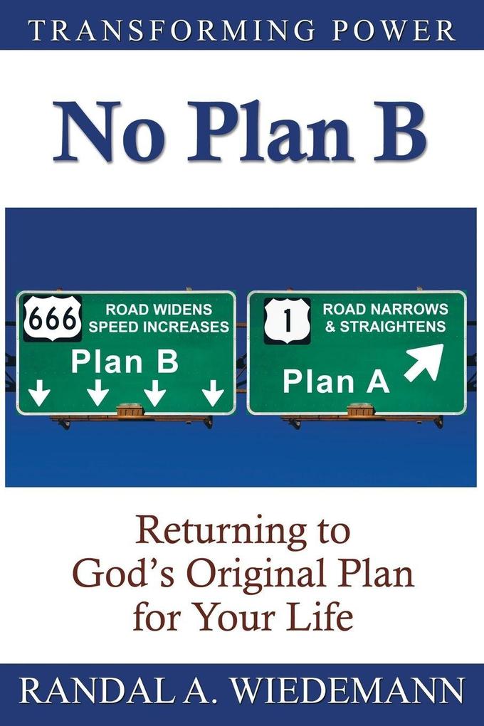 No Plan B