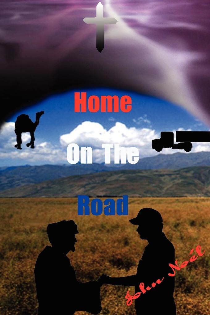 HOME ON THE ROAD