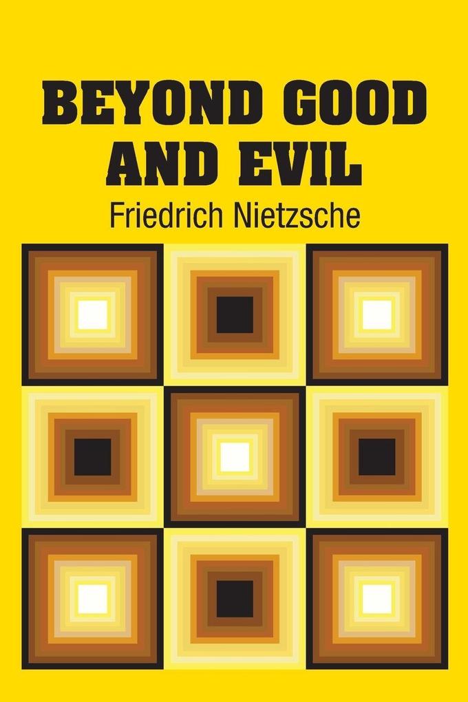 Beyond Good and Evil