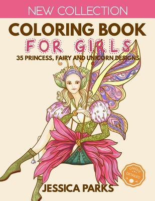 Coloring Book for Girls: 35 Gorgeous Princess Fairy and Unicorn s for Girls Kids and Adults - Part 1