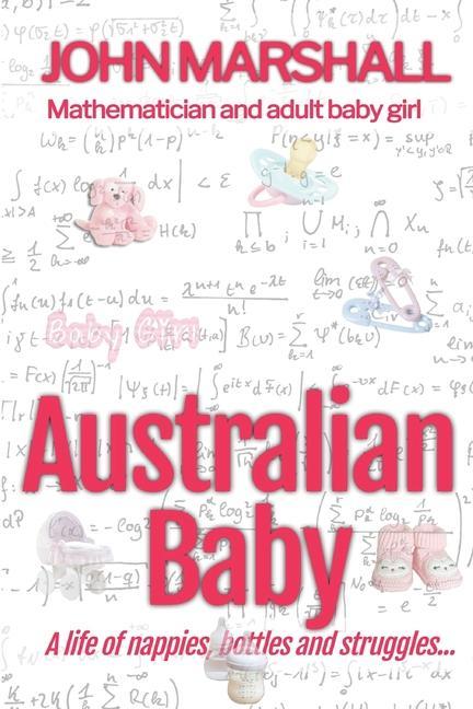 Australian Baby - A life of nappies bottles and struggles
