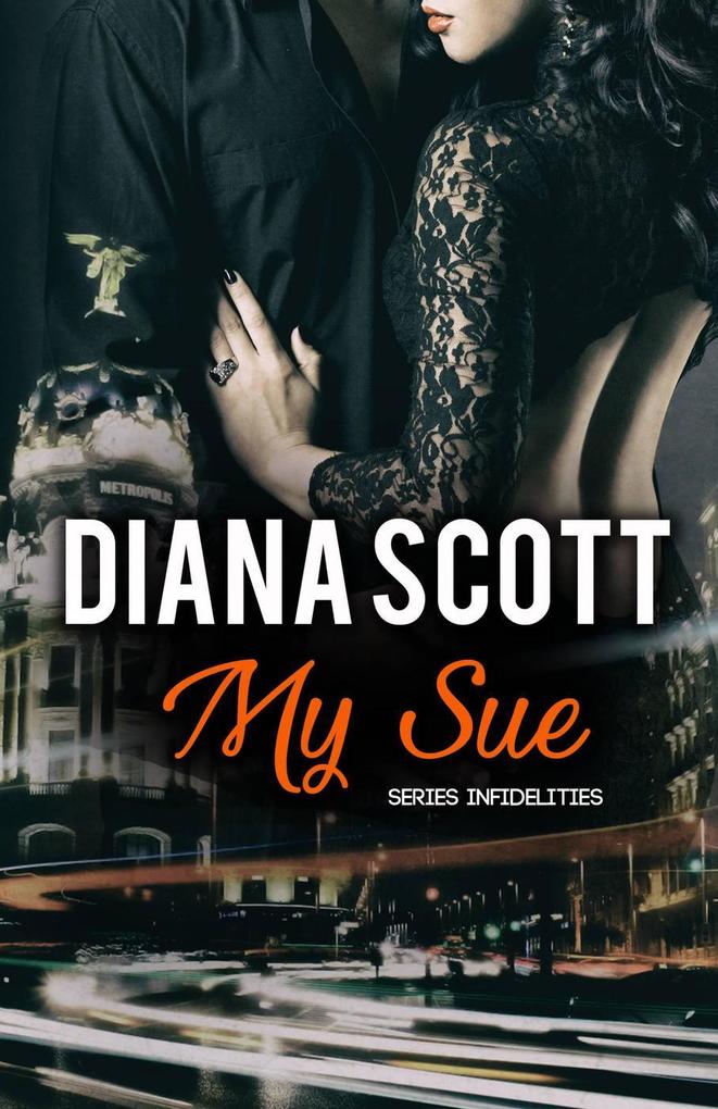 My Sue (INFIDELITIES)