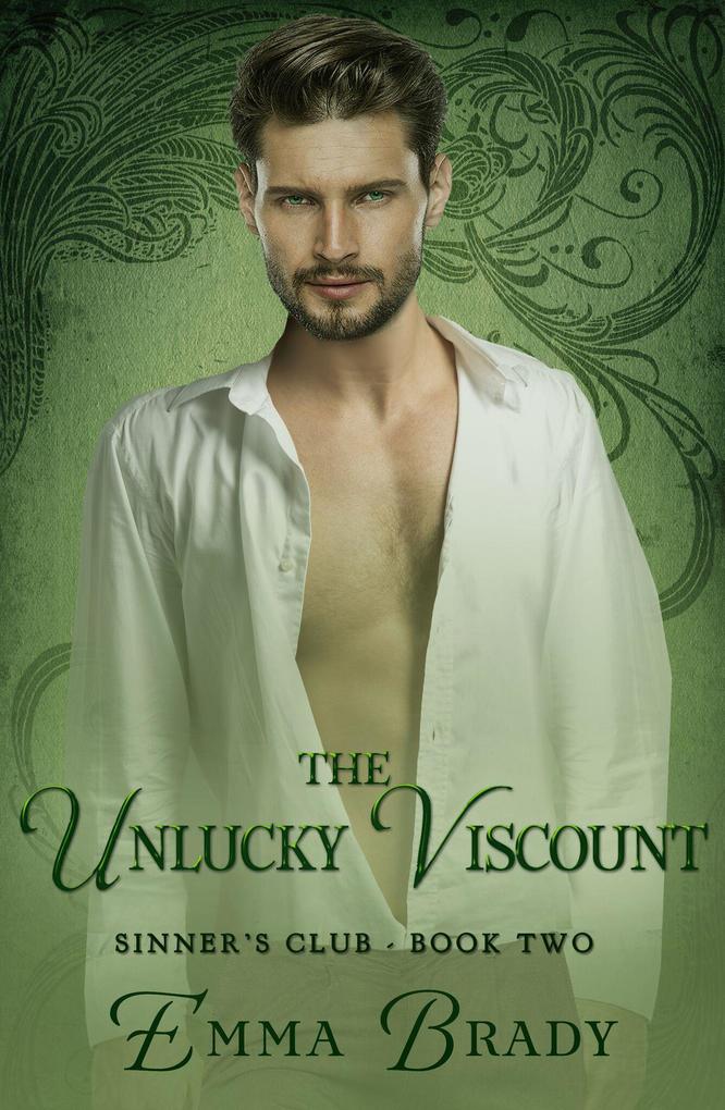 The Unlucky Viscount (The Sinners Club)