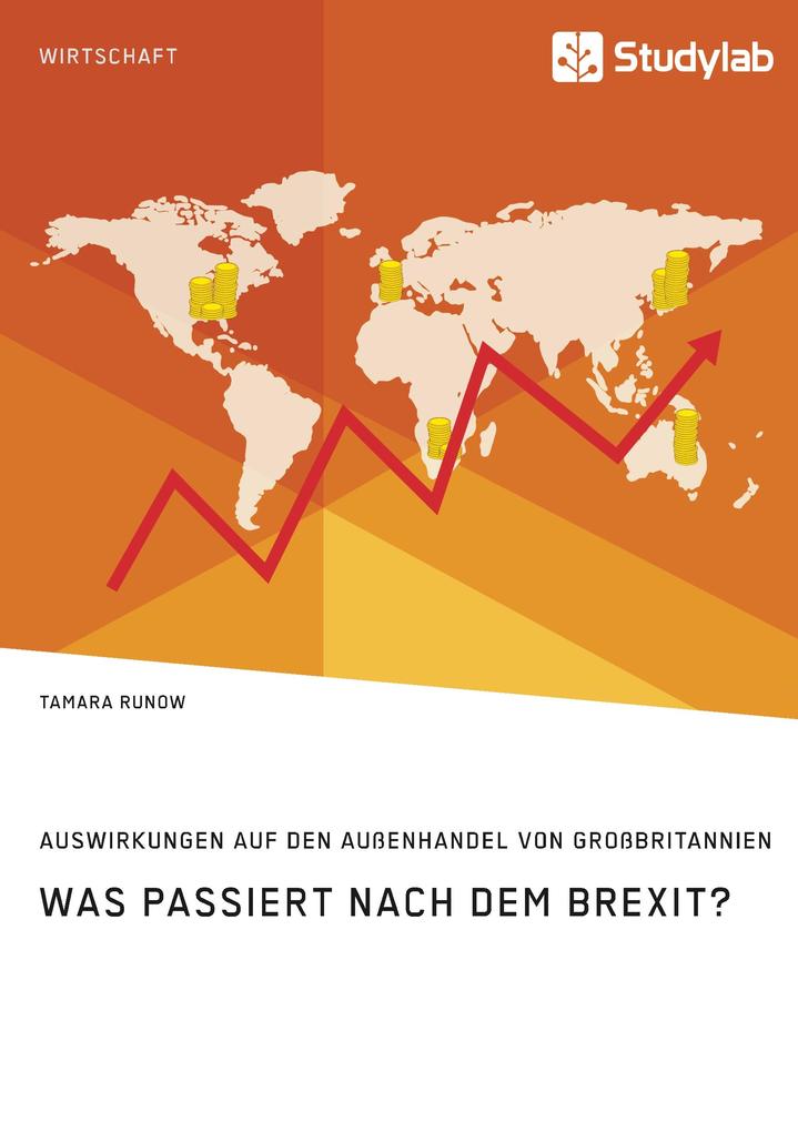 Was passiert nach dem Brexit? Auswirkungen auf den Außenhandel von Großbritannien