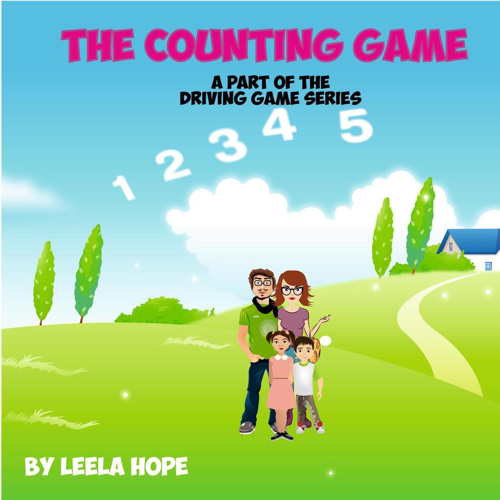 The Counting Game (Bedtime children‘s books for kids early readers)
