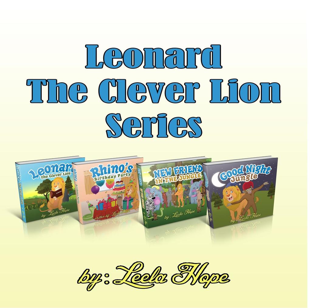 Leonard The Clever Lion Series (Bedtime children‘s books for kids early readers)