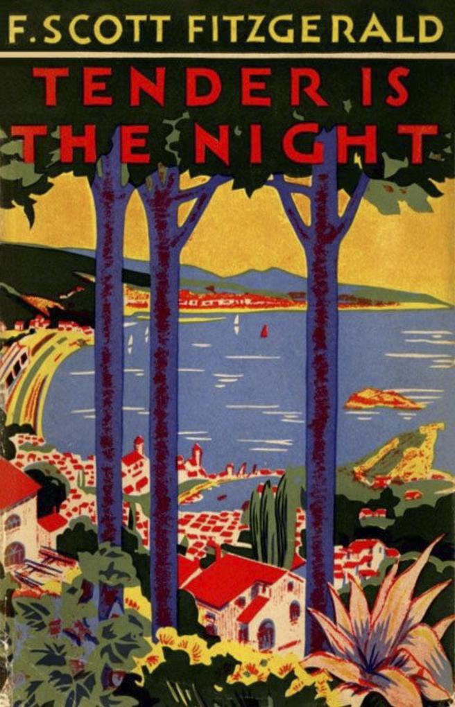 Tender is the Night - Fitzgerald F. Scott Fitzgerald