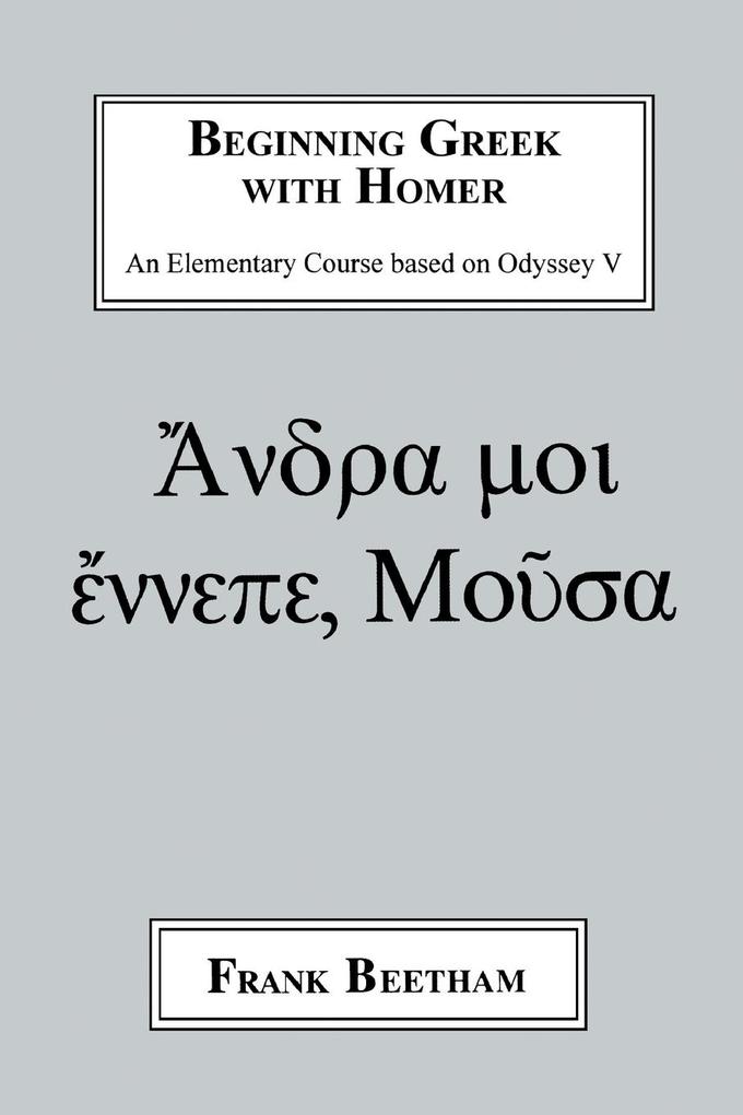 Beginning Greek with Homer