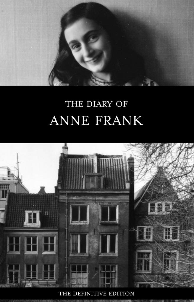 Diary of Anne Frank (The Definitive Edition)