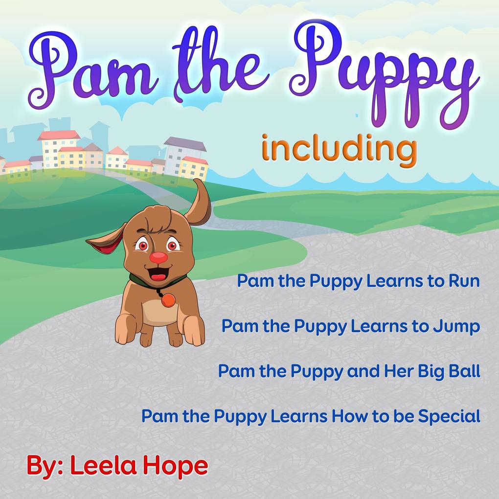 Pam the Puppy Series Four-Book Collection (Bedtime children‘s books for kids early readers)