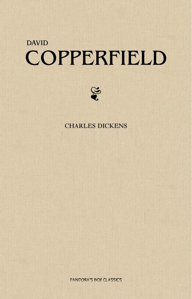 David Copperfield - Dickens Charles Dickens