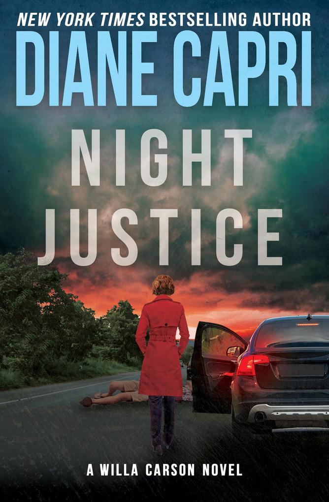 Night Justice: A Judge Willa Carson Mystery (Hunt for Justice Series #11)
