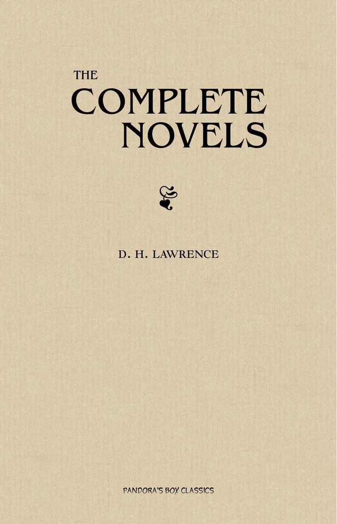 Complete Novels of D. H. Lawrence