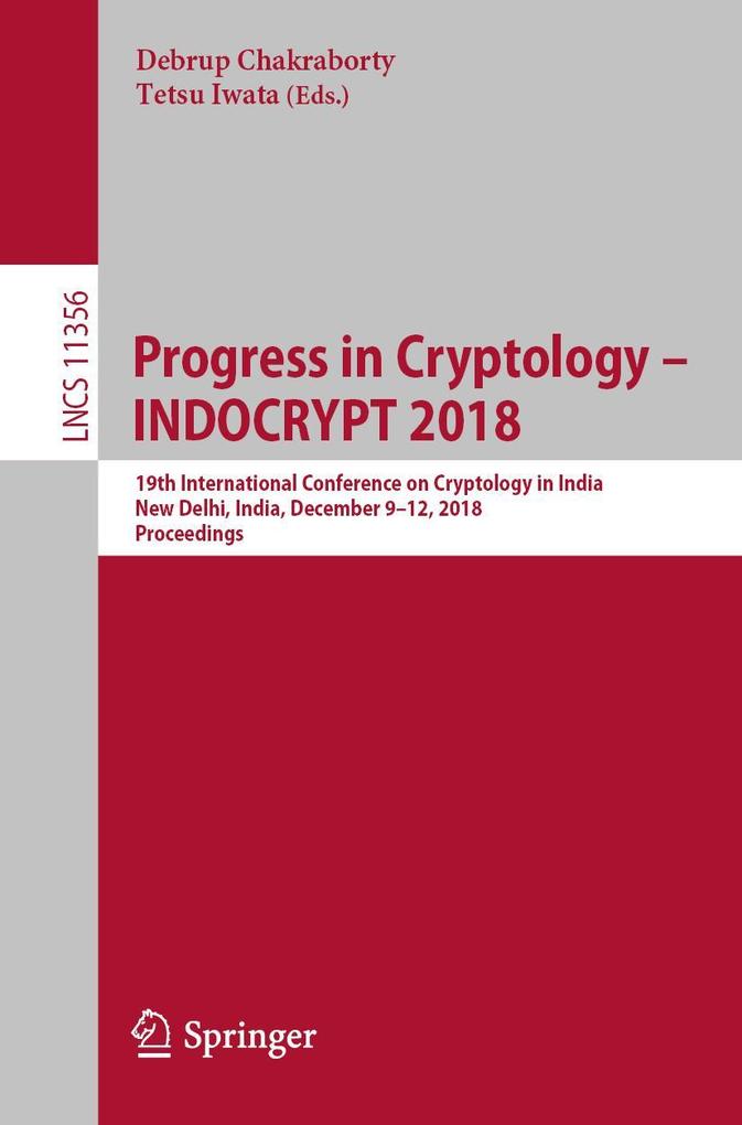 Progress in Cryptology - INDOCRYPT 2018