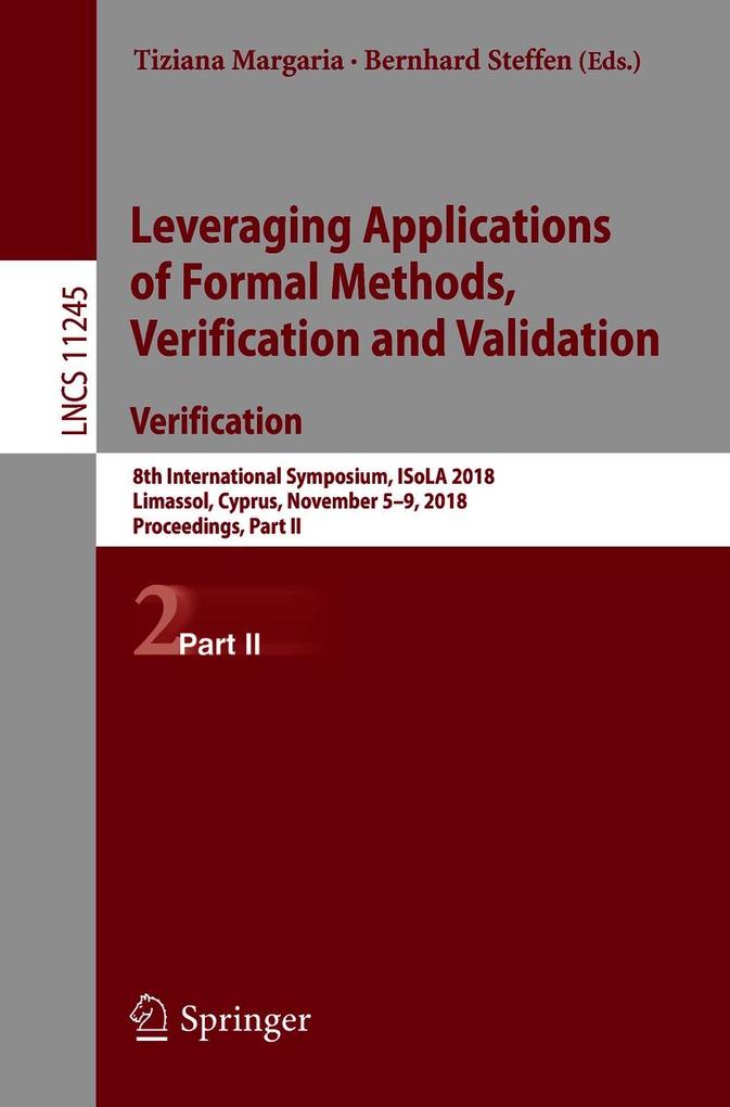Leveraging Applications of Formal Methods Verification and Validation. Verification
