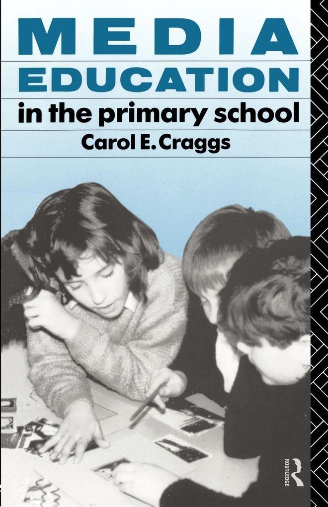 Media Education in the Primary School