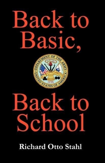 Back to Basic, Back to School als Taschenbuch von Richard Otto Stahl