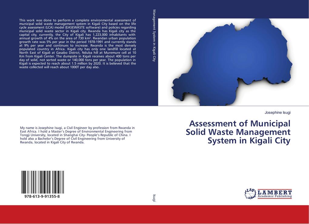 Assessment of Municipal Solid Waste Management System in Kigali City