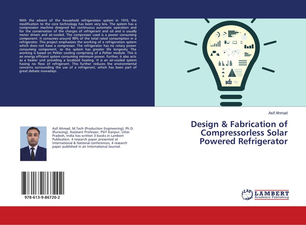 Design & Fabrication of Compressorless Solar Powered Refrigerator