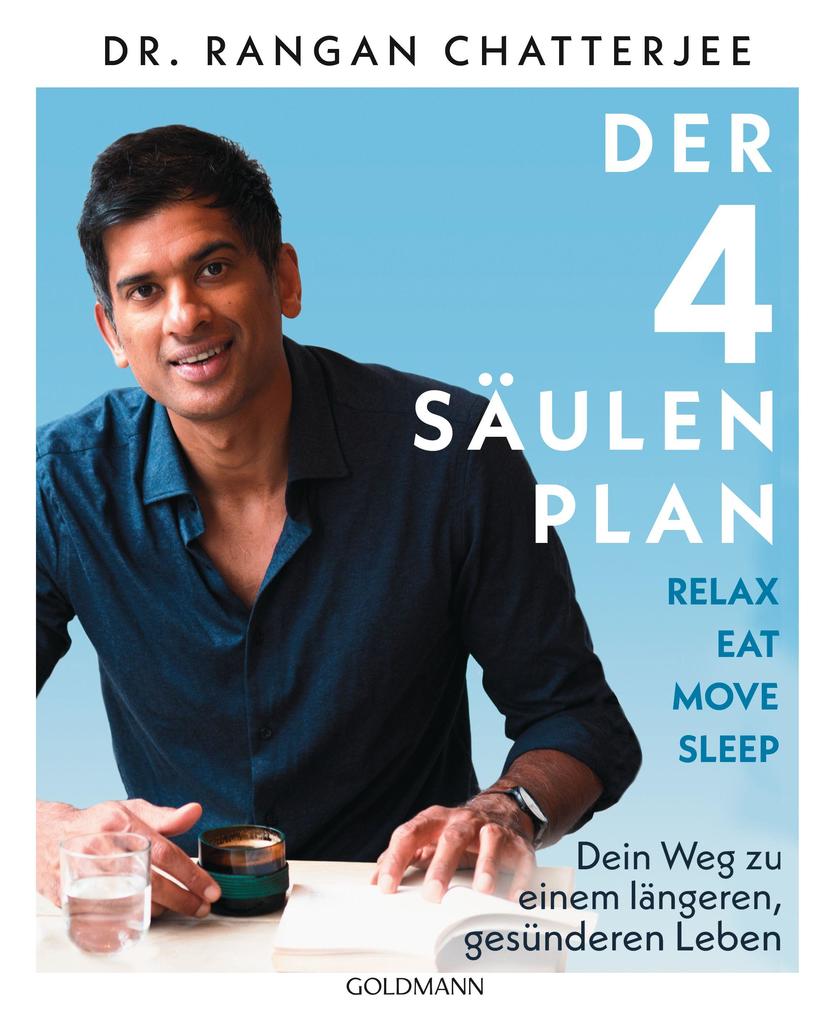 Der 4-Säulen-Plan - Relax Eat Move Sleep