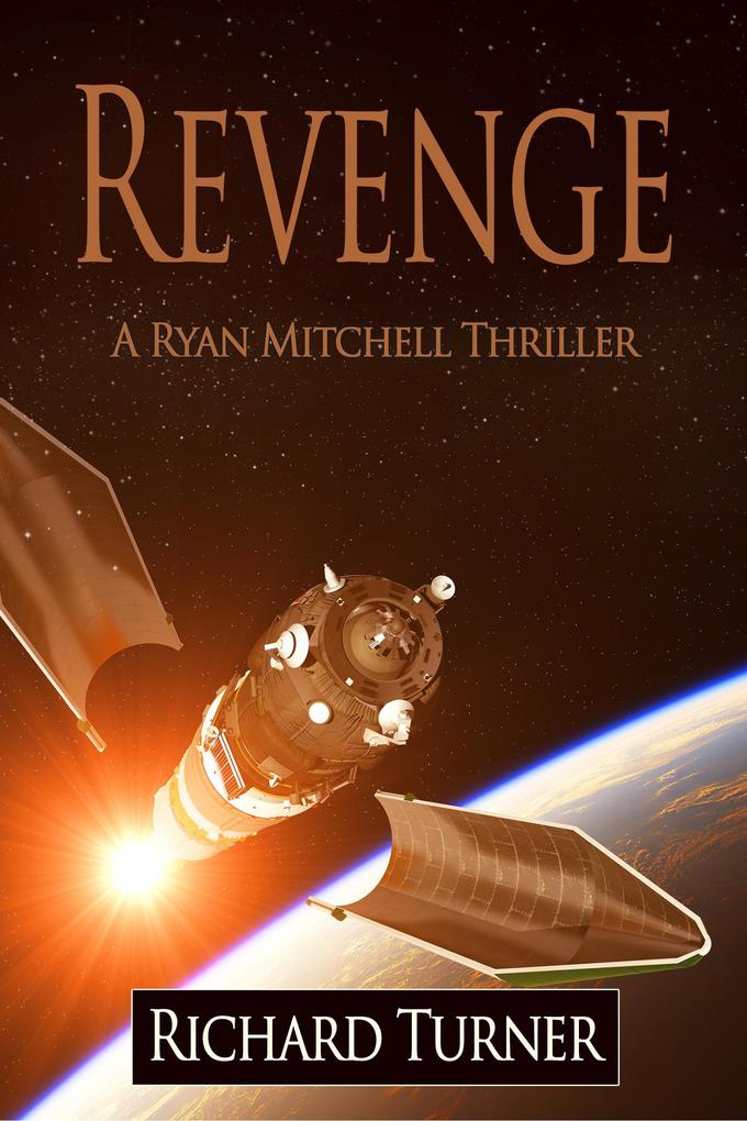 Revenge (The Ryan Mitchell Thrillers #9)