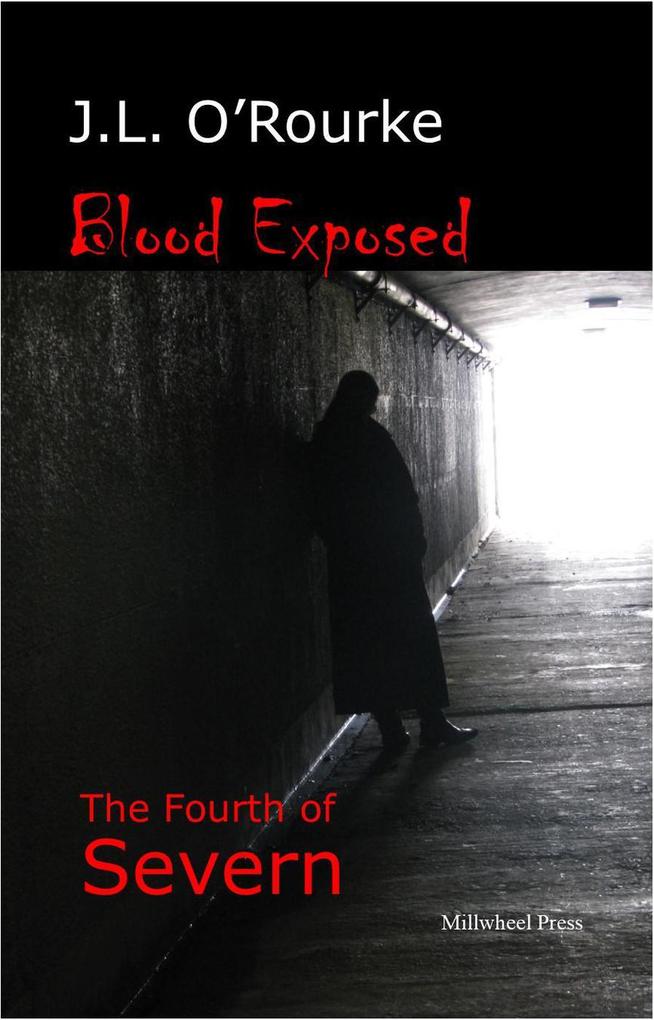 Blood Exposed (The Severn Series #4)