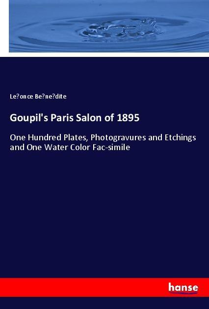 Goupil‘s Paris Salon of 1895