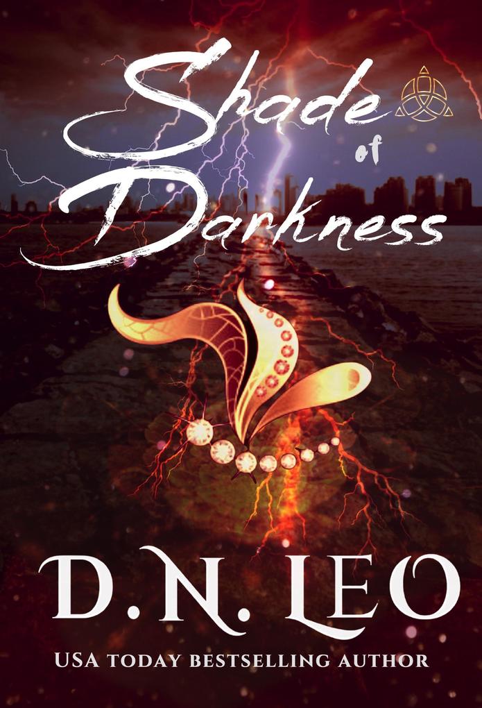 Shade of Darkness (Between Ice and Fire #2)