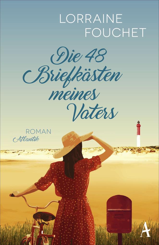 Image of Die 48 Briefkästen meines Vaters