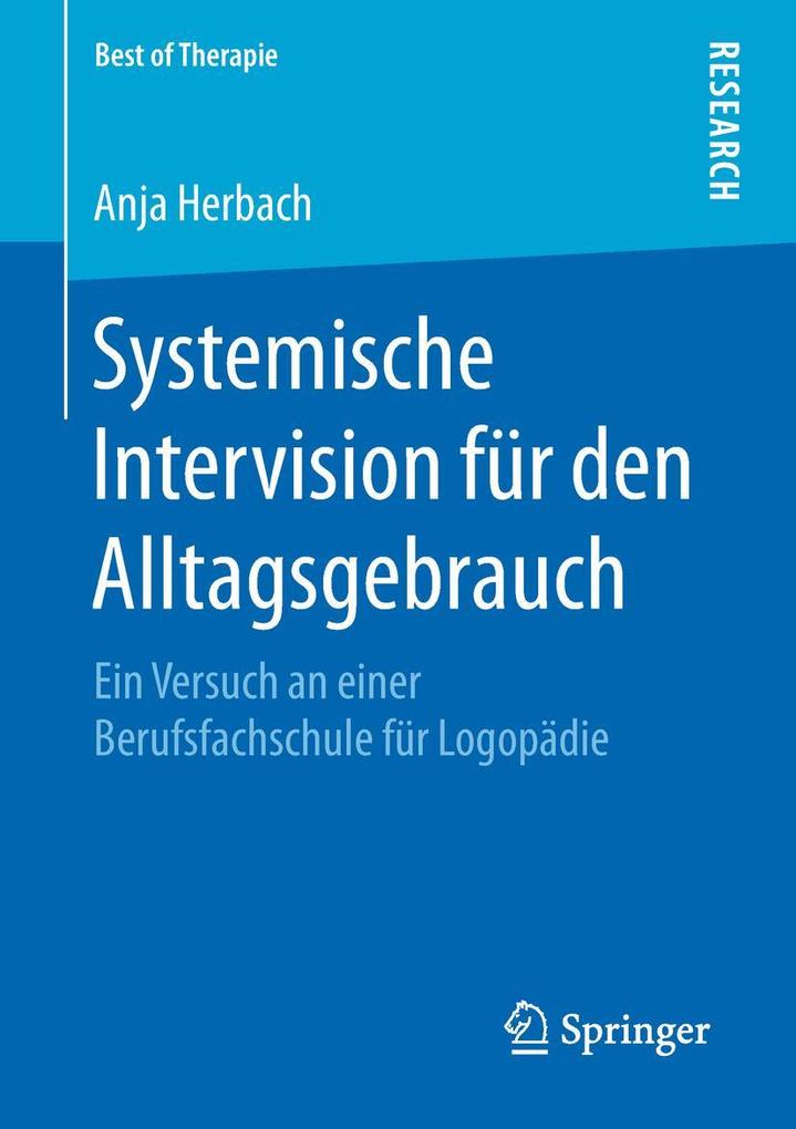 Systemische Intervision für den Alltagsgebrauch