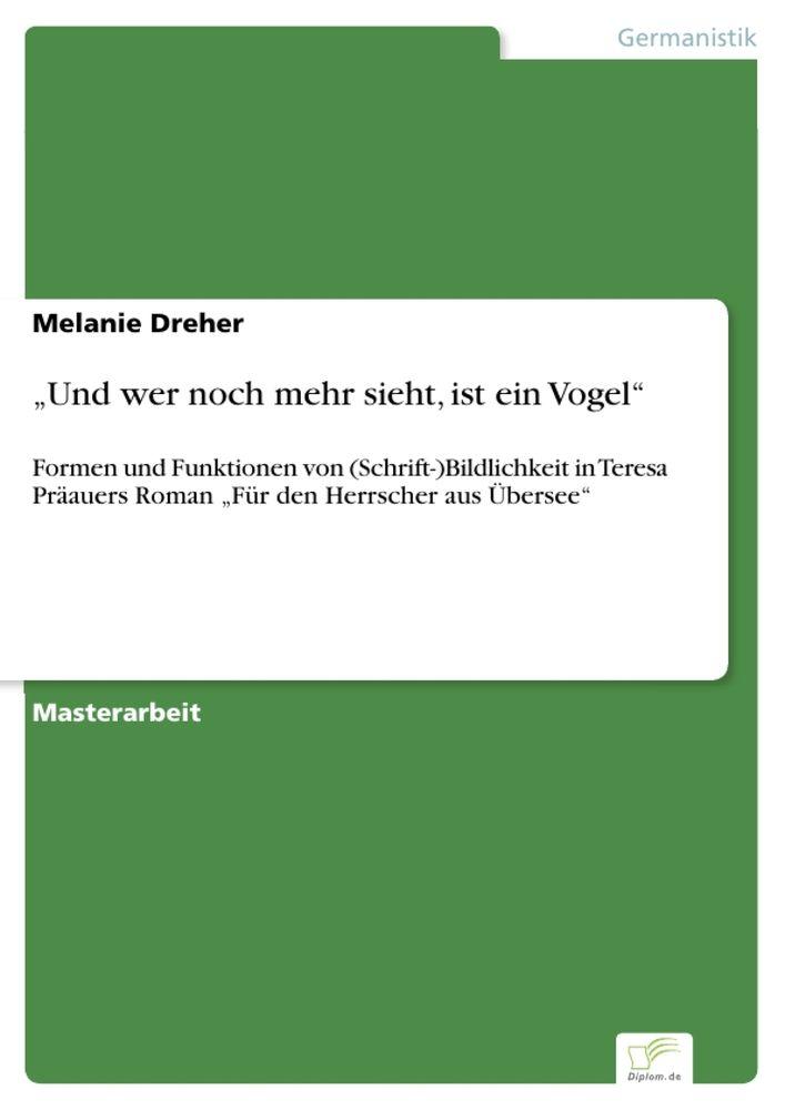 'Und wer noch mehr sieht ist ein Vogel'