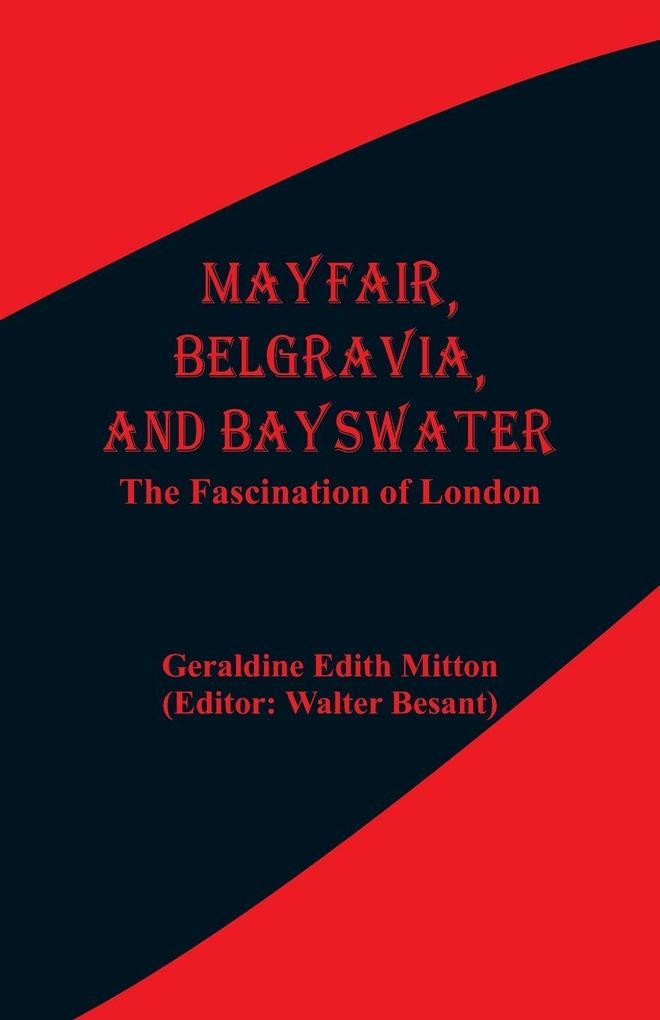 Mayfair Belgravia and Bayswater