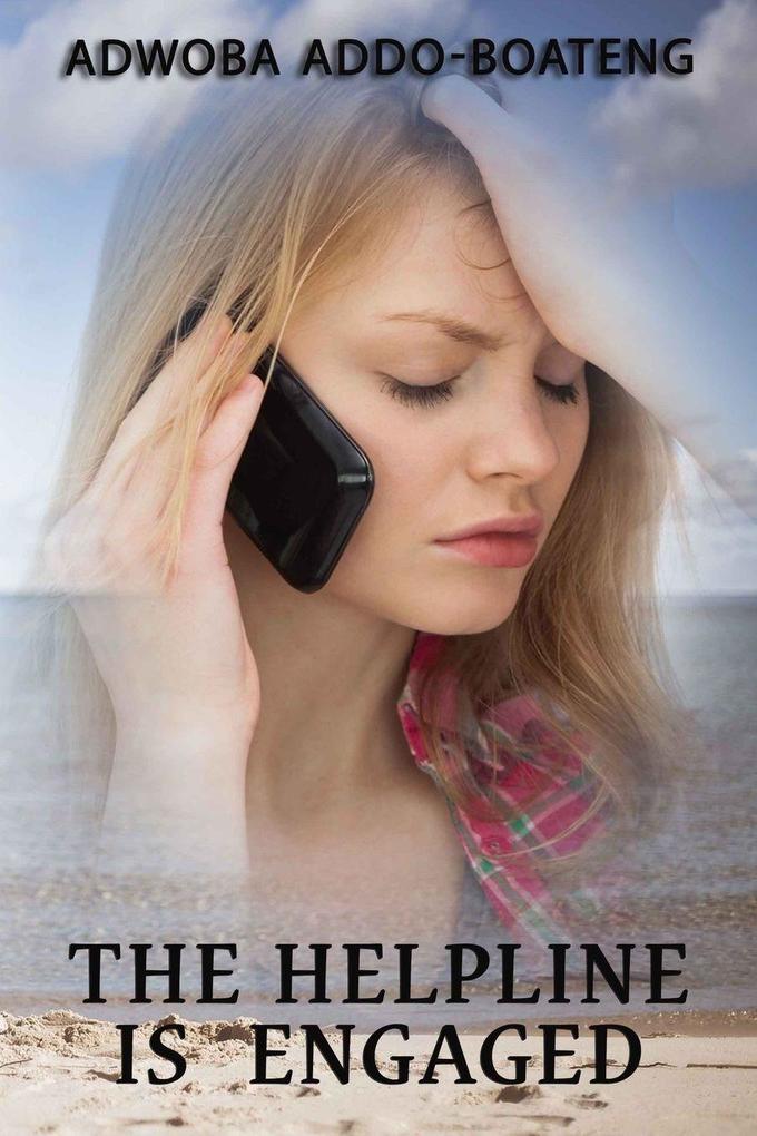 THE HELPLINE IS ENGAGED