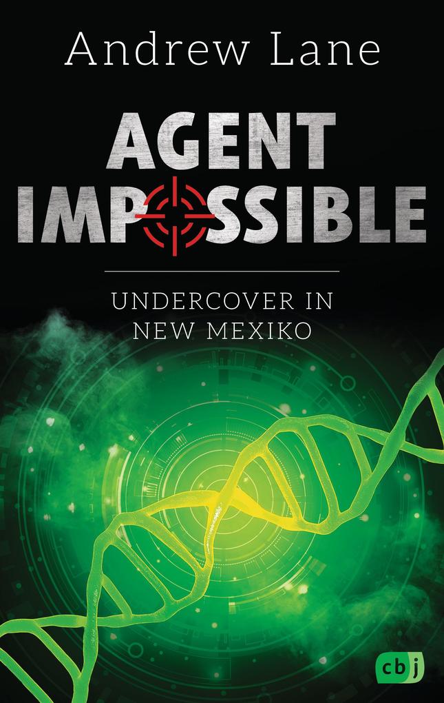 Image of AGENT IMPOSSIBLE - Undercover in New Mexico