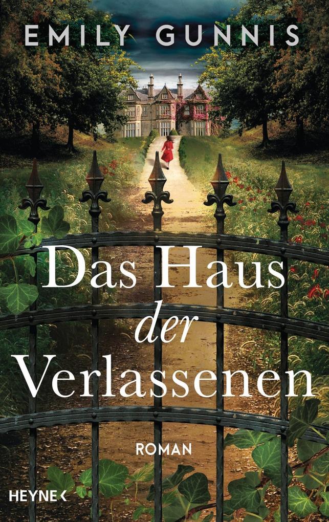 Das Haus Der Verlassenen Buch Gebunden Emily Gunnis