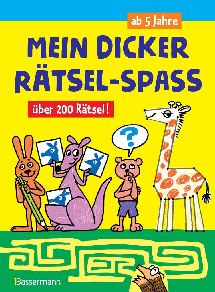 Image of Mein dicker Rätsel-Spaß.Über 200 Rätsel