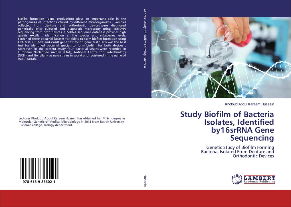 Study Biofilm of Bacteria Isolates Identified by16srRNA Gene Sequencing