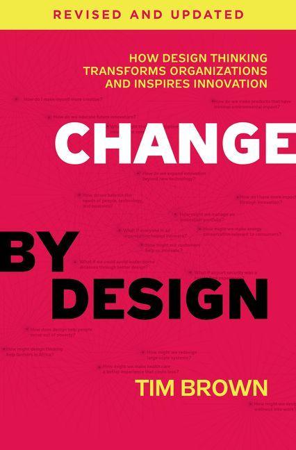 Change by Design, Revised and Updated, Hardback, Tim Brown