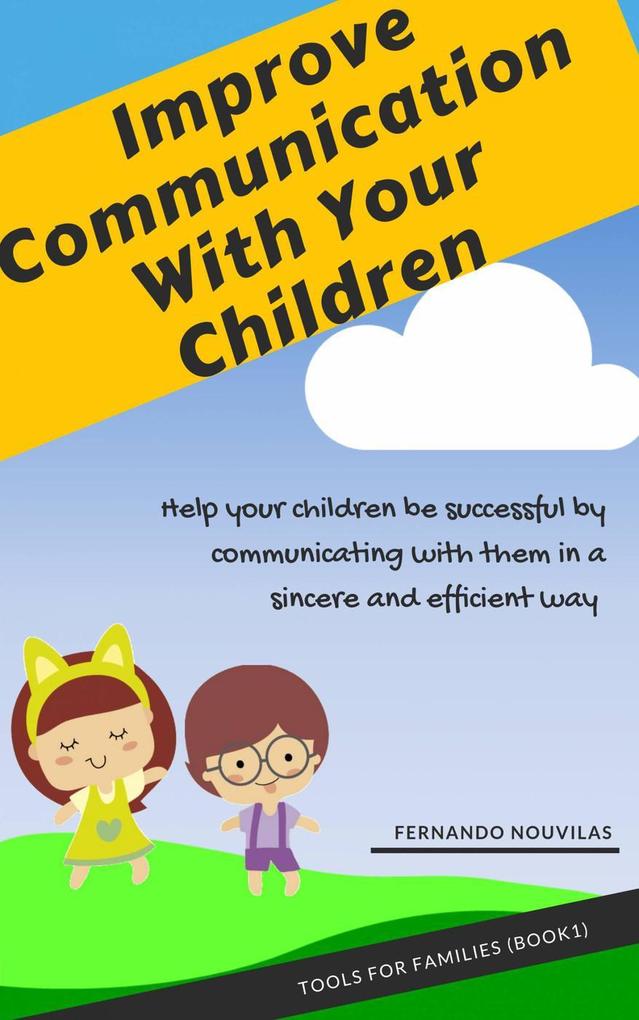 Improve Communication With Your Children