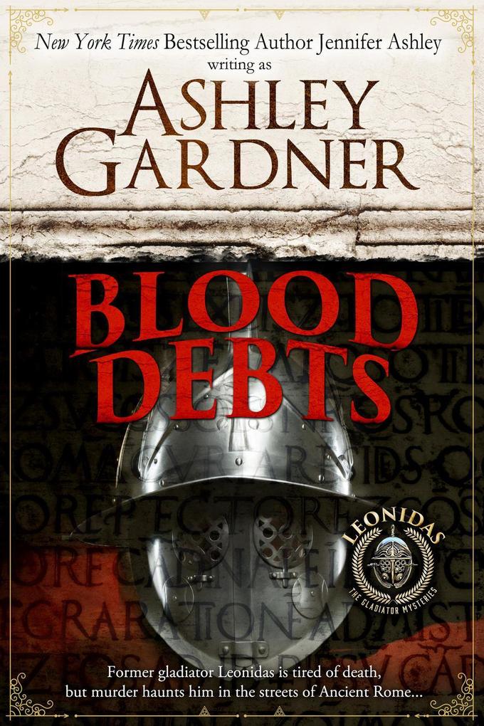 Blood Debts (Leonidas the Gladiator Mysteries)