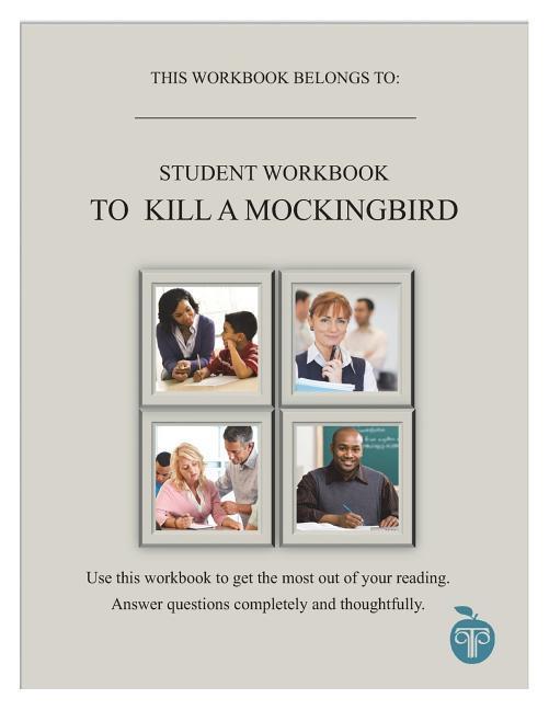 Ccat Student Workbook: To Kill a Mockingbird